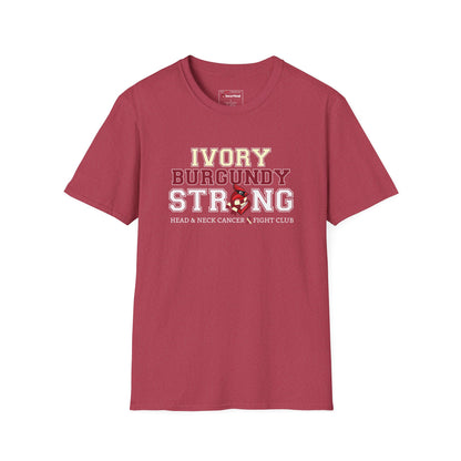 Ivory Burgundy Strong T-Shirt — Head & Neck Cancer Fight Club Awareness Tee
