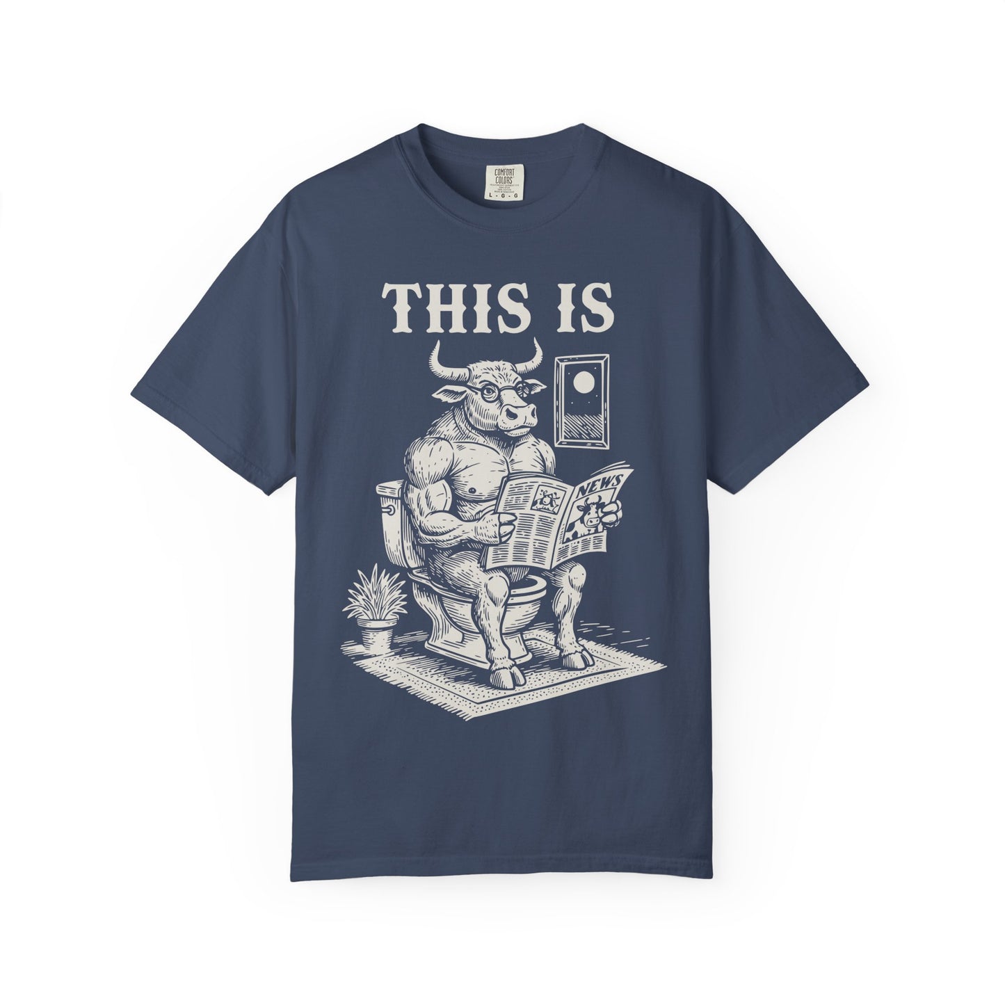 "This Is" T-Shirt — Bull Reading Newspaper on Toilet Graphic Tee