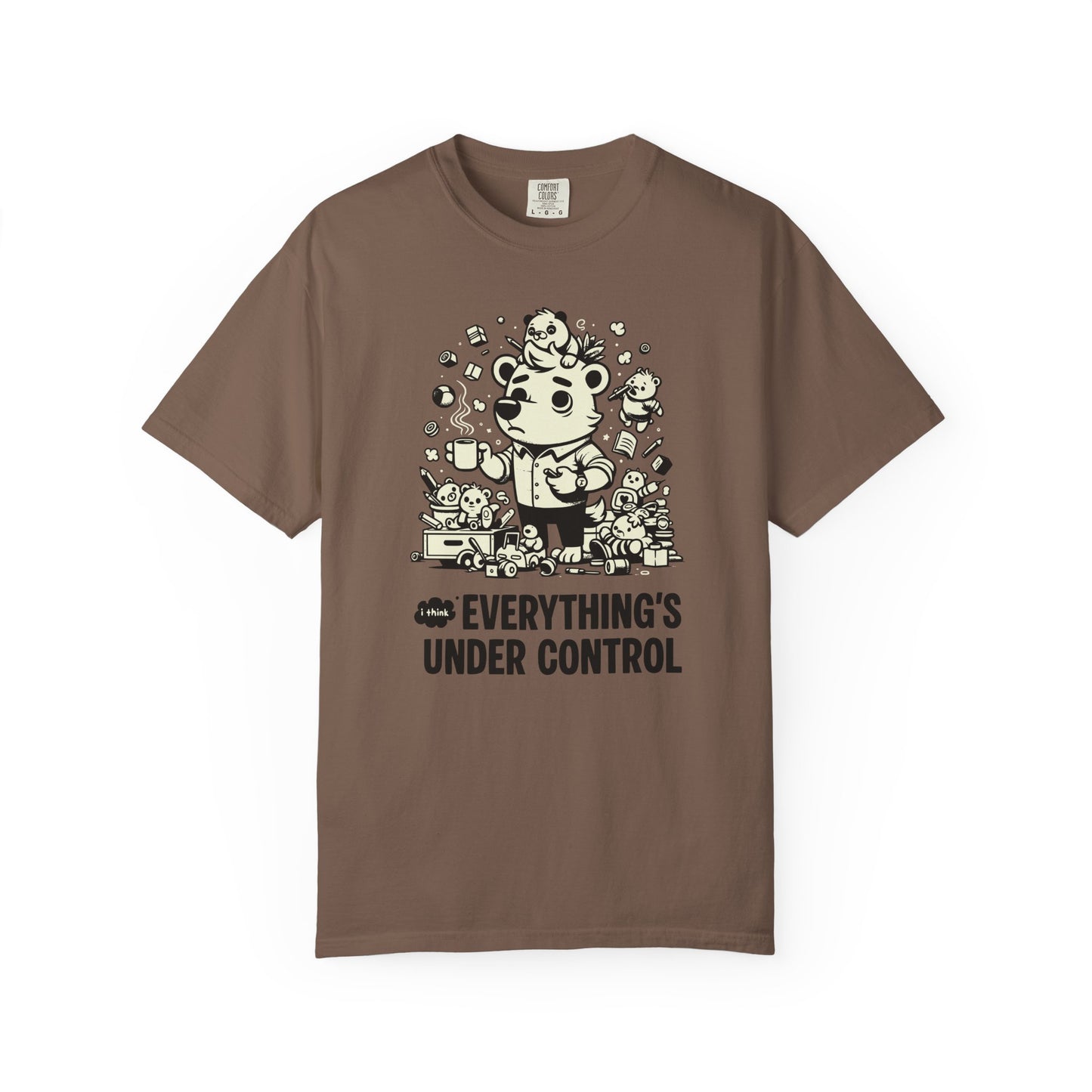 "Everything’s Under Control... I Think" T-Shirt — Cute Chaos Cartoon Tee