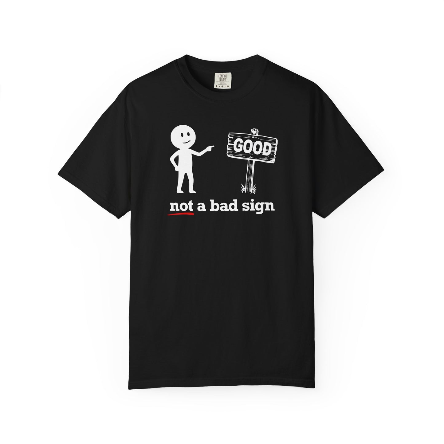 "Not a Bad Sign" Couples Tee  - Funny Stick Figure Good Premonition Graphic T-Shirt
