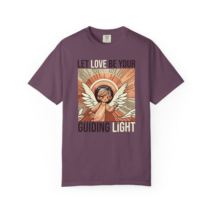 Let Love Be Your Guiding Light T-Shirt — Angelic Inspirational Graphic Tee