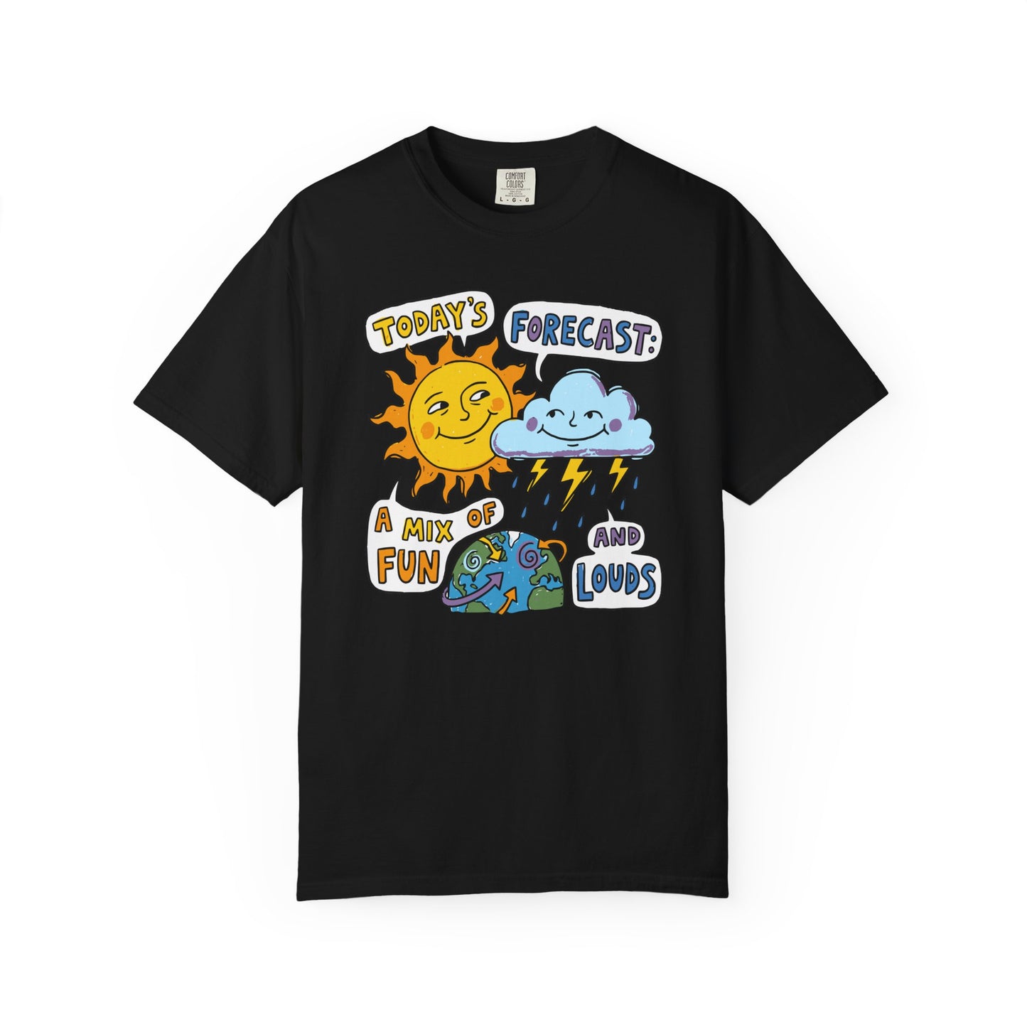 "Today's Forecast: A Mix of Fun and Louds" Tee — Playful Weather Cartoon T-Shirt
