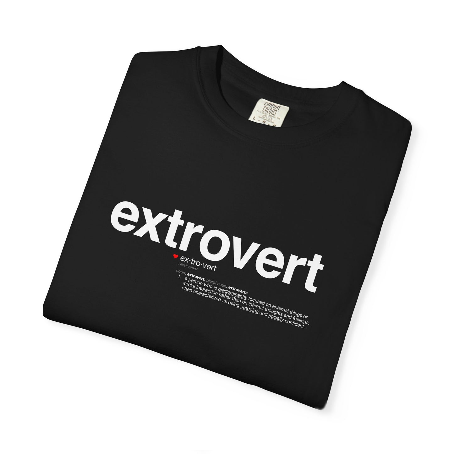 Extrovert T-Shirt — "Extrovert" Front + Nutrition Facts Back Graphic Tee