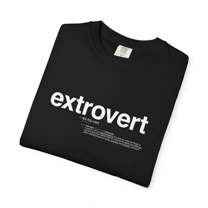 Extrovert T-Shirt — "Extrovert" Front + Nutrition Facts Back Graphic Tee