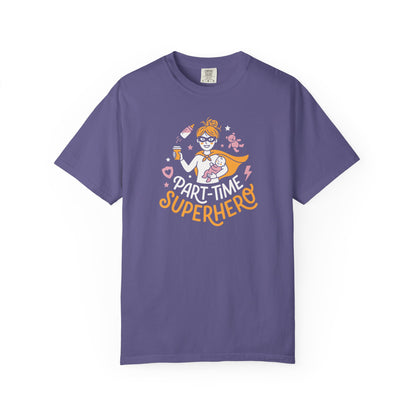 Part-Time Superhero Mom T-Shirt — Cute Nursing & Momlife Graphic Tee