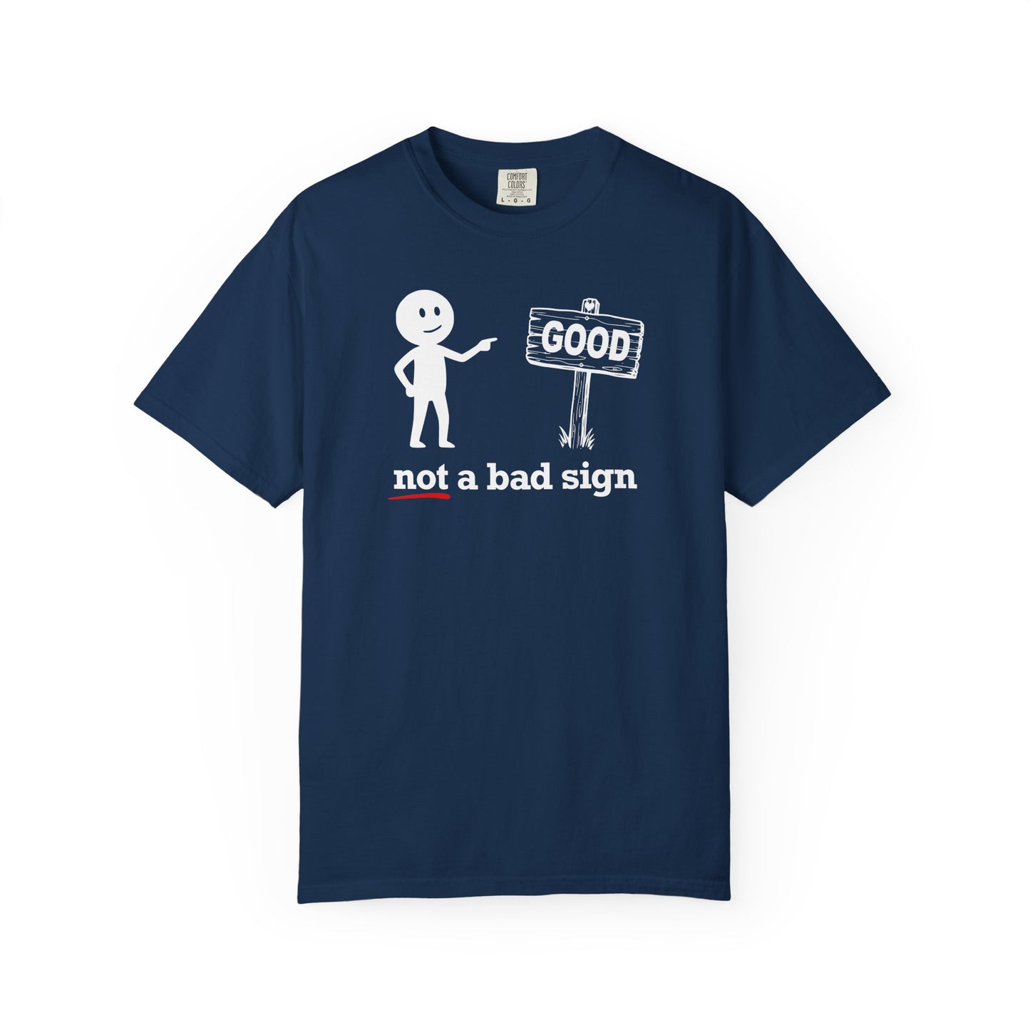 "Not a Bad Sign" Couples Tee  - Funny Stick Figure Good Premonition Graphic T-Shirt