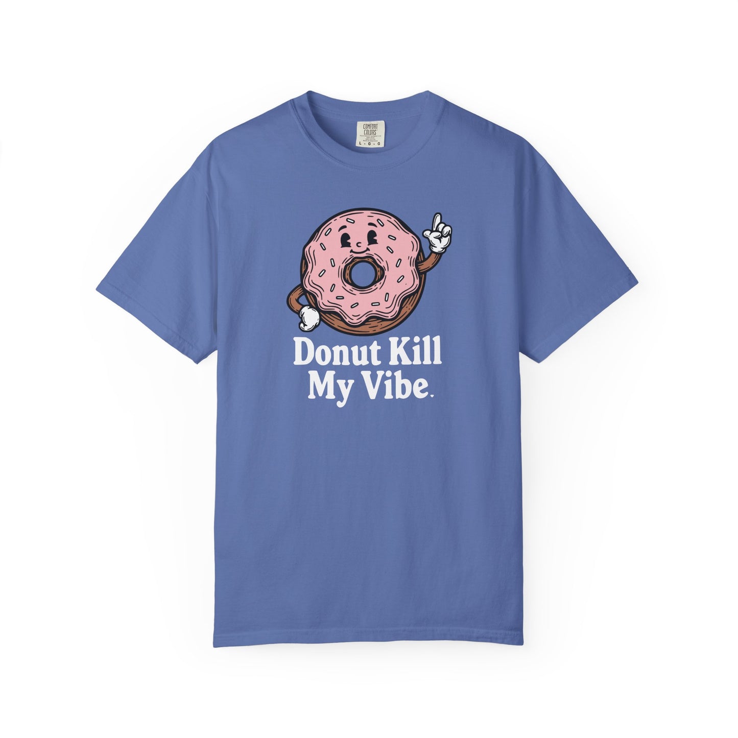 Donut Kill My Vibe T-Shirt - Sweet Retro Tee