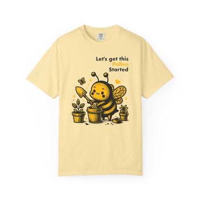 "Let's Get This Pollen Started" Bee Gardening T-Shirt — Cute Beekeeper Planting Party Tee
