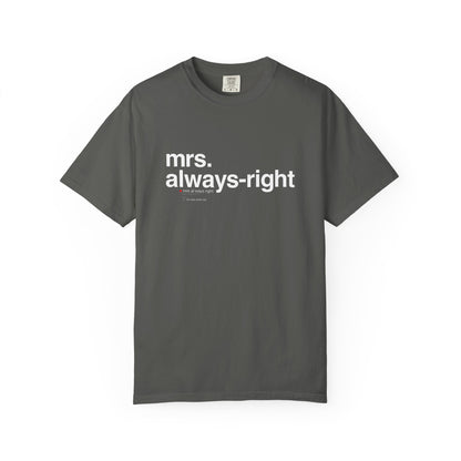 Mrs. Always-Right Couples Tee  — "mrs. always right" Front Text with 'Nutrition Facts' Back Print T-Shirt