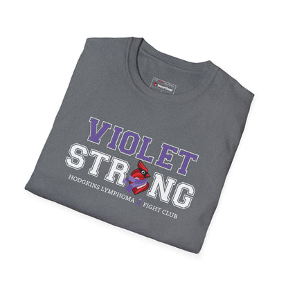 Violet Strong T-Shirt — Hodgkin's Lymphoma Cancer Awareness Tee
