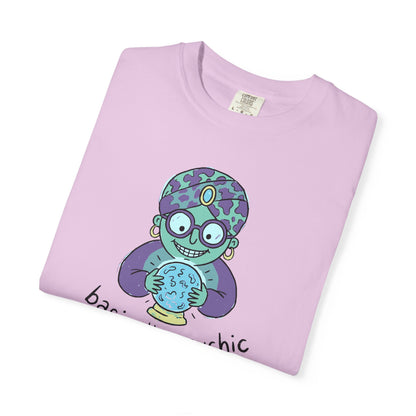 "Basically Psychic" T-Shirt - Cute Fortune Teller Graphic Tee
