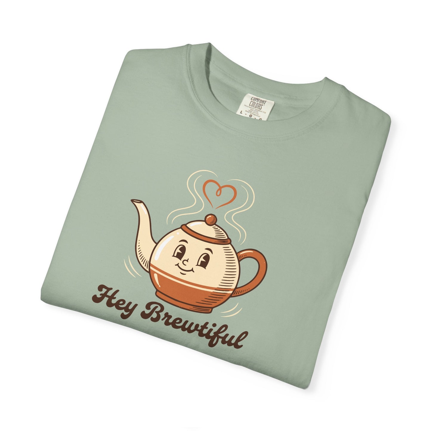 Hey Brewtiful - Coffee & Tea Lovers Cozy T-shirt