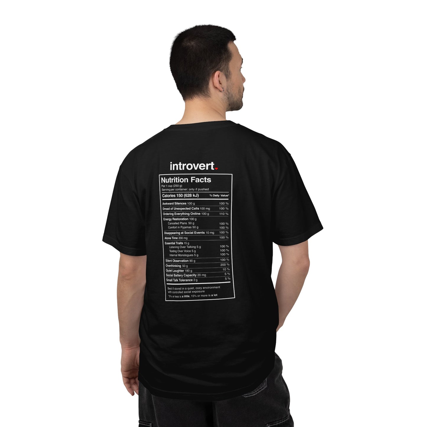 Introvert T-Shirt — "Introvert" Front + Nutrition Facts Back Graphic Tee