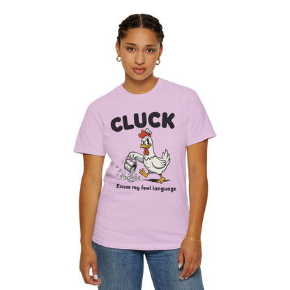 "Cluck: Excuse My Fowl Language" T-Shirt — Funny Chicken Graphic Tee