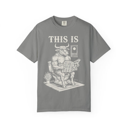 "This Is" T-Shirt — Bull Reading Newspaper on Toilet Graphic Tee