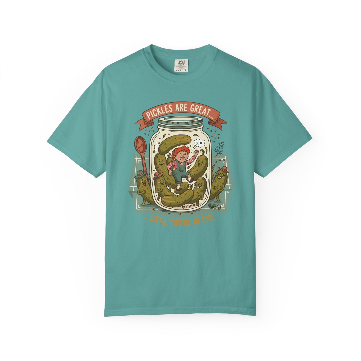 "Pickles Are Great... Until You're In One" T-Shirt — Funny Pickle Jar Vintage Illustration Tee