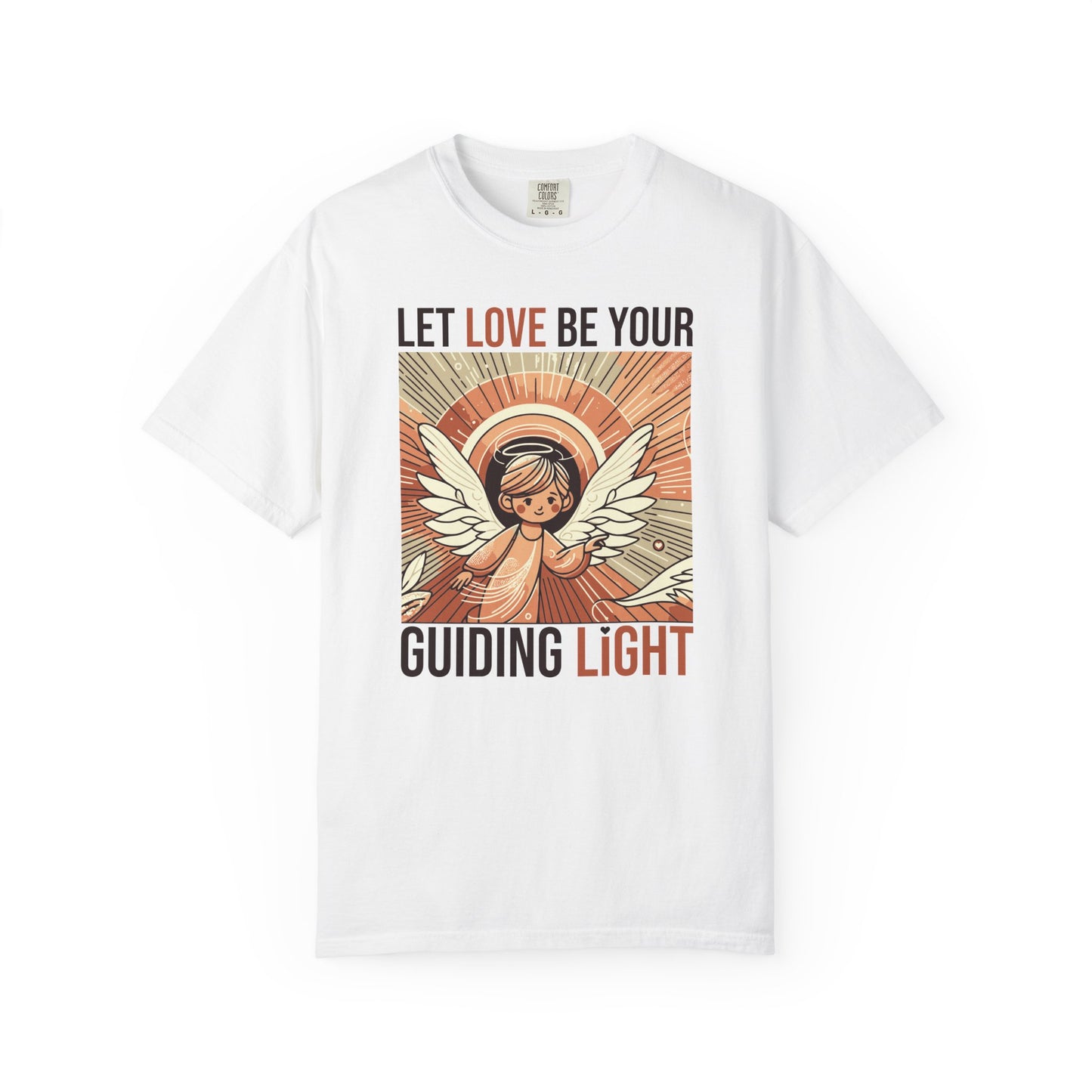 Let Love Be Your Guiding Light T-Shirt — Angelic Inspirational Graphic Tee