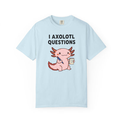 "I Axolotl Questions" T-Shirt — Cute Cartoon Reporter Student Graphic Tee