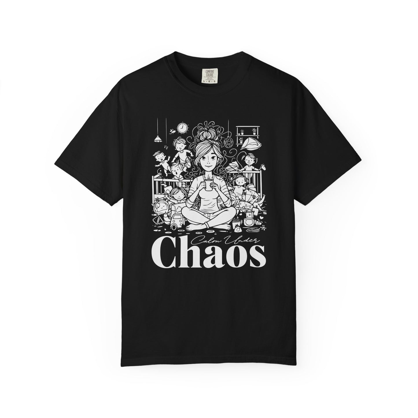 "Calm Under Chaos" T-Shirt — Mom Life Chaos Graphic Tee