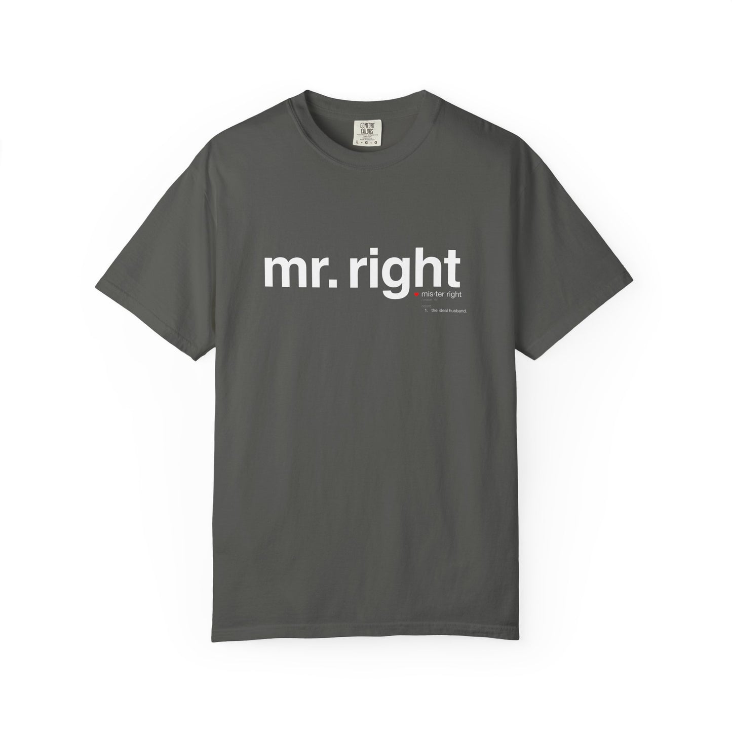 Mr. Right Couples Tee — "mr. right" Front Text with Nutrition Facts Back Graphic T-Shirt