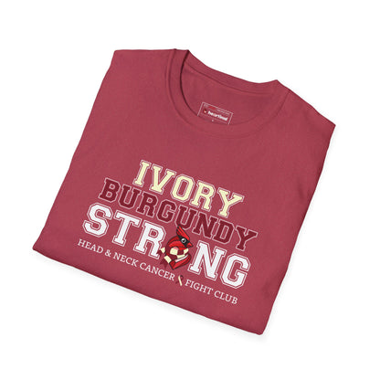 Ivory Burgundy Strong T-Shirt — Head & Neck Cancer Fight Club Awareness Tee