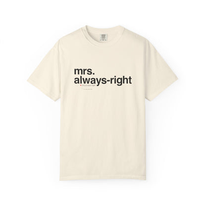 Mrs. Always-Right Couples Tee  — "mrs. always right" Front Text with 'Nutrition Facts' Back Print T-Shirt