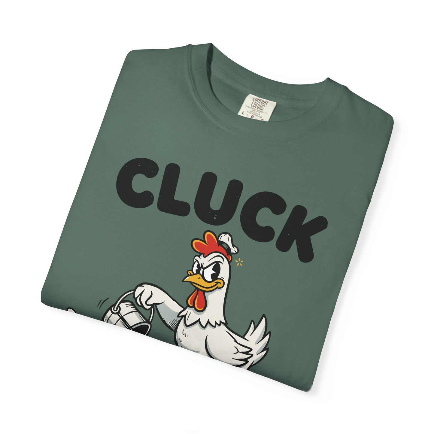 "Cluck: Excuse My Fowl Language" T-Shirt — Funny Chicken Graphic Tee