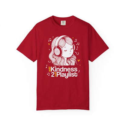 "Add Kindness 2 Your Playlist" T-Shirt — Cute Inspirational Music Lover Graphic Tee