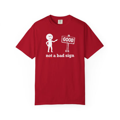 "Not a Bad Sign" Couples Tee  - Funny Stick Figure Good Premonition Graphic T-Shirt