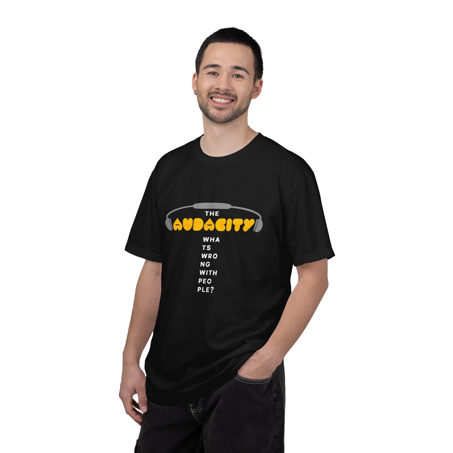 "The Audacity" (What's Wrong With People?) Graphic Tee  — Fictional Band Headphones T-Shirt