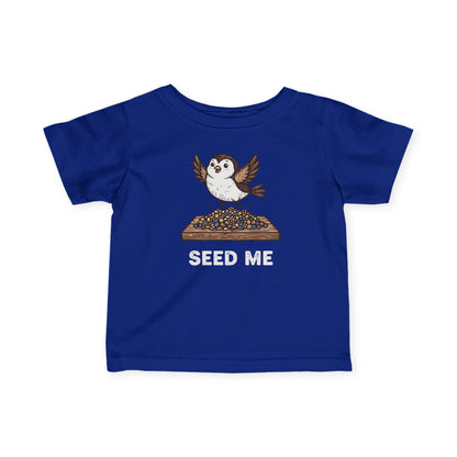 "Seed Me" Infant Tee — Cute Hungry Baby Bird Graphic Shirt