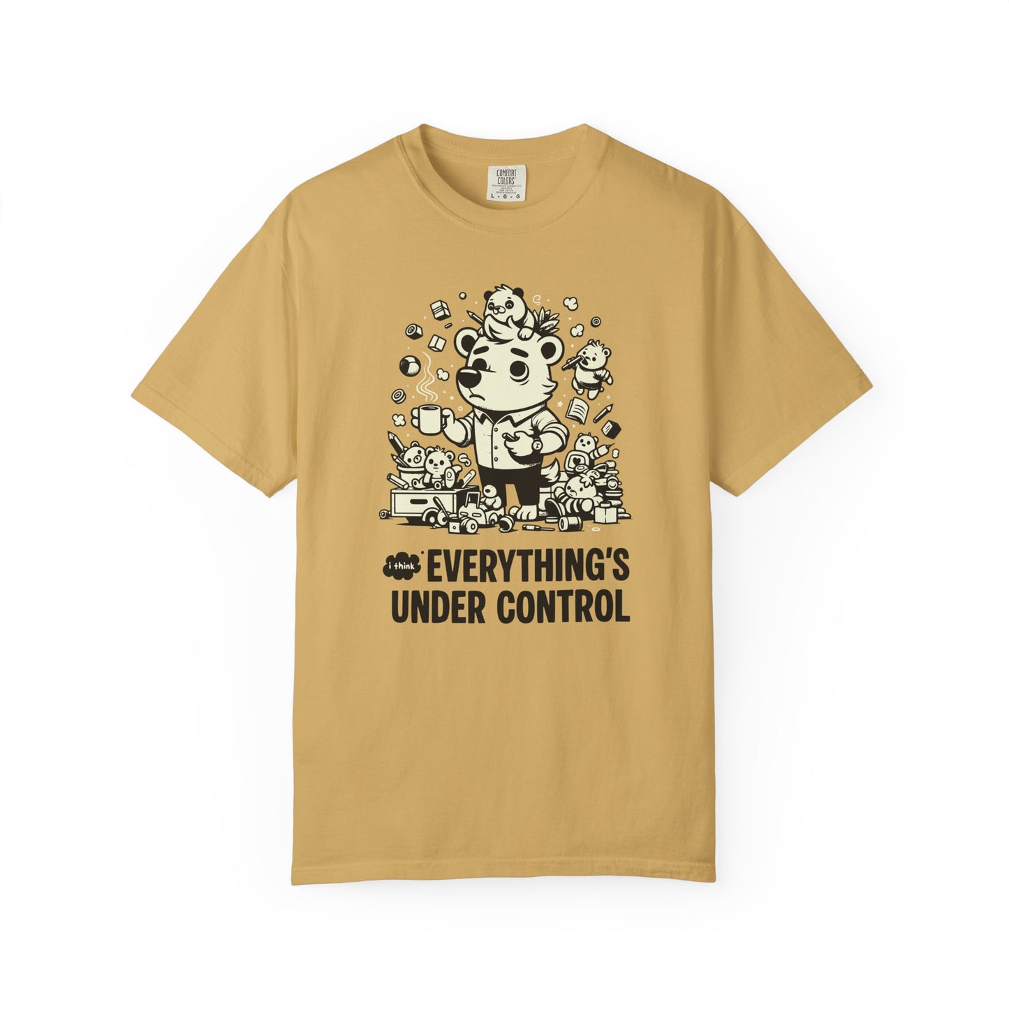"Everything’s Under Control... I Think" T-Shirt — Cute Chaos Cartoon Tee