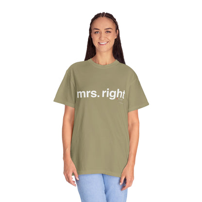 Mrs. Right Couples Tee – Funny "mrs. right" Front & Nutrition Facts Back T-Shirt
