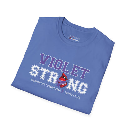 Violet Strong T-Shirt — Hodgkin's Lymphoma Cancer Awareness Tee