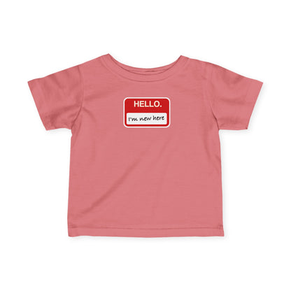 "Hello ❤︎ I'm New Here" Infant Tee — Name Tag Baby Shirt