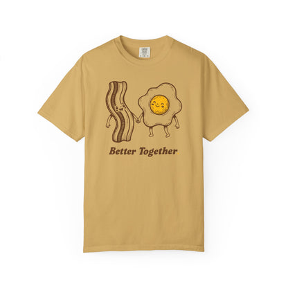 Better Together Bacon & Egg T-Shirt — Cute Breakfast Couple Tee