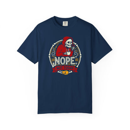 "Nope. Not Today." Skull Tee — Funny Grim Reaper Flipping the Bird Graphic T-Shirt