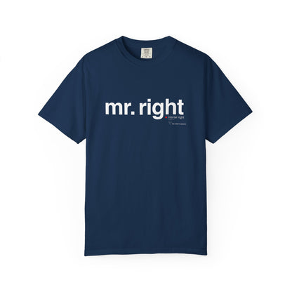 Mr. Right Couples Tee — "mr. right" Front Text with Nutrition Facts Back Graphic T-Shirt