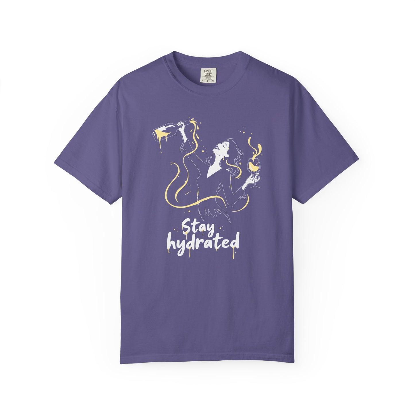 Stay Hydrated Wine T-Shirt — Funny Wine Lover Graphic Tee