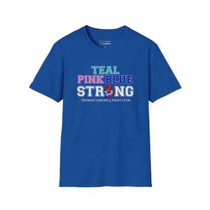 Teal Pink Blue Strong T-Shirt – Thyroid Cancer Awareness Ribbon Support Tee