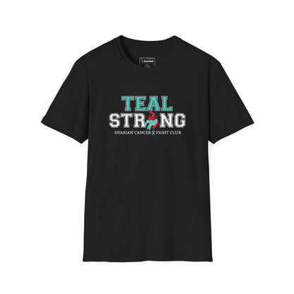 Teal Strong T-Shirt — Ovarian Cancer Awareness Support Tee
