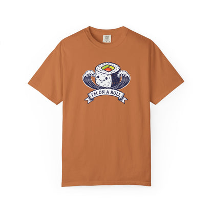 I'm On A Roll Sushi T-Shirt — Cute Kawaii Seafood Graphic Tee
