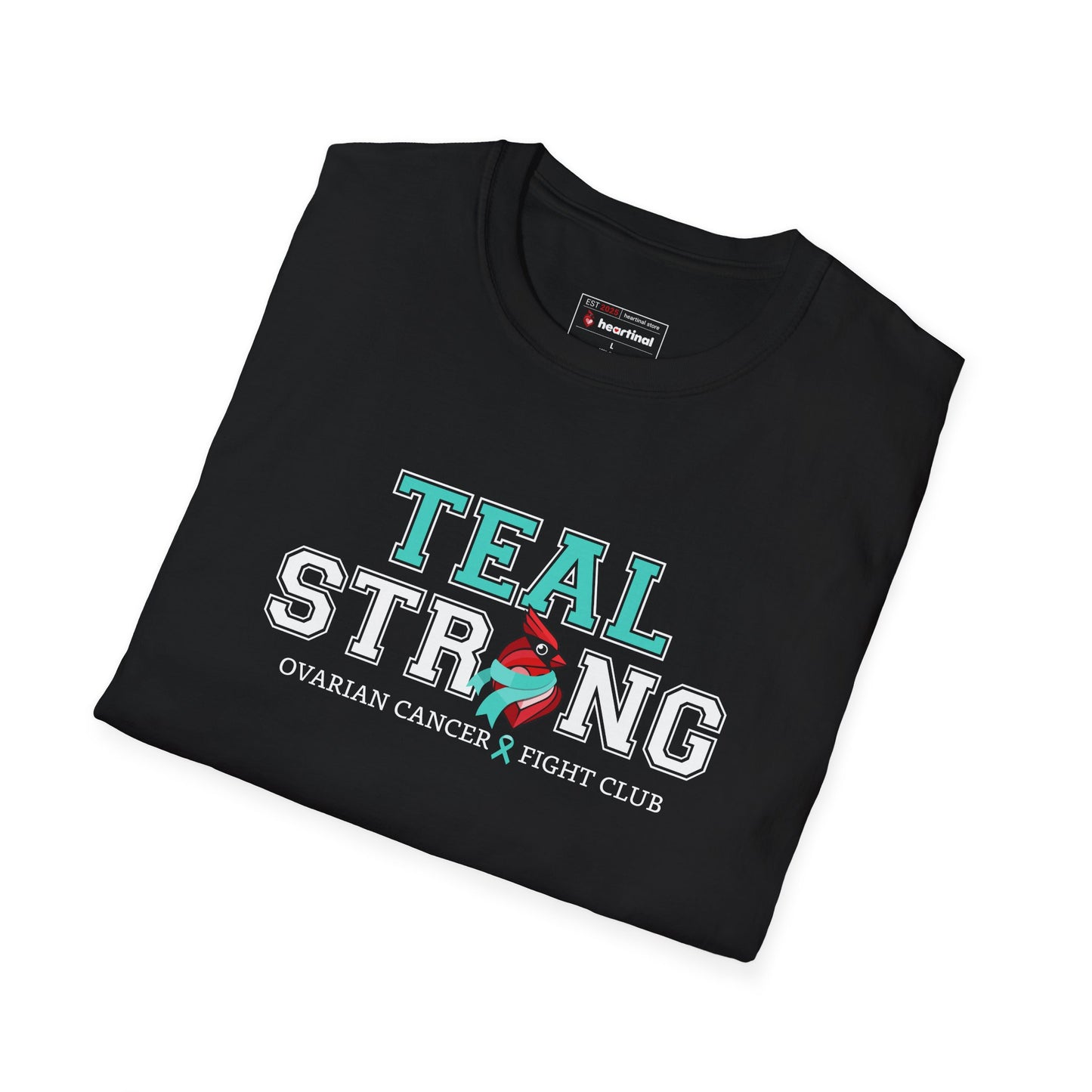 Teal Strong T-Shirt — Ovarian Cancer Awareness Support Tee
