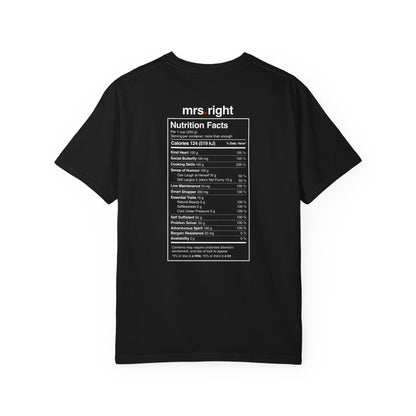 Mrs. Right Couples Tee – Funny "mrs. right" Front & Nutrition Facts Back T-Shirt