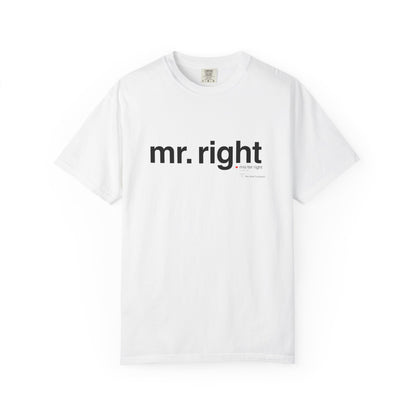 Mr. Right Couples Tee — "mr. right" Front Text with Nutrition Facts Back Graphic T-Shirt