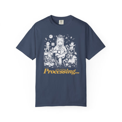 "I'm Still Processing..." T-Shirt - Funny Cartoon Techie Tee