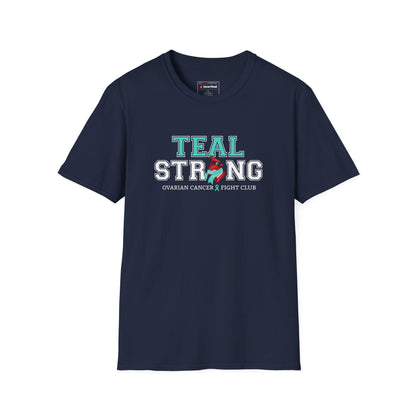 Teal Strong T-Shirt — Ovarian Cancer Awareness Support Tee