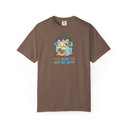 "It's Okay to Not Be Okay" Tee — Cute Cat Self-Care Mental Health Awareness T-Shirt