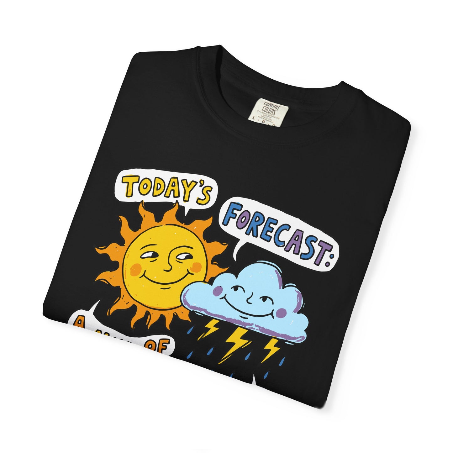 "Today's Forecast: A Mix of Fun and Louds" Tee — Playful Weather Cartoon T-Shirt
