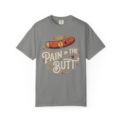 Certified Royal “Pain in the Butt” T‑Shirt — Cigar Pun Graphic Tee